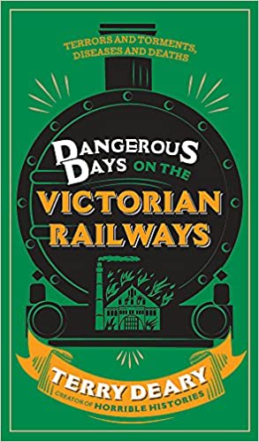 Dangerous Days on the Victorian Railways: Feuds, Frauds, Robberies and Riots [HARDCOVER]