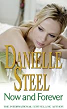 Now And Forever by Danielle Steel