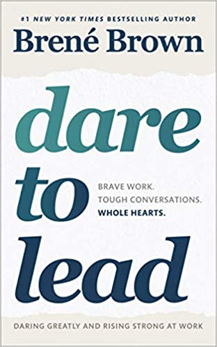 Dare to Lead by Brene Brown. (RARE BOOKS)