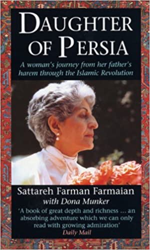 Daughter Of Persia by Sattareh Farman-Farmaian (Rare books)