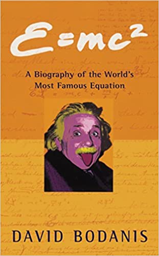E=mc2 by David Bodanis