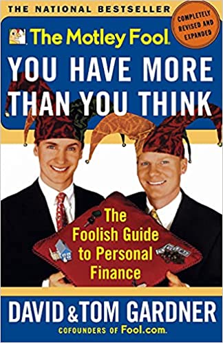 The Motley Fool You Have More Than You Think