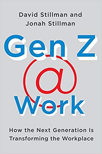 Gen Z @ Work [HARDCOVER] (RARE BOOKS)