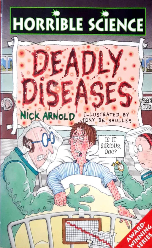 Deadly diseases (Horrible Science)