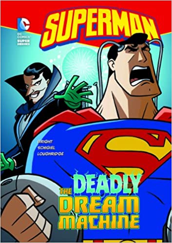 Deadly Dream Machine (DC Super Heroes: Superman)