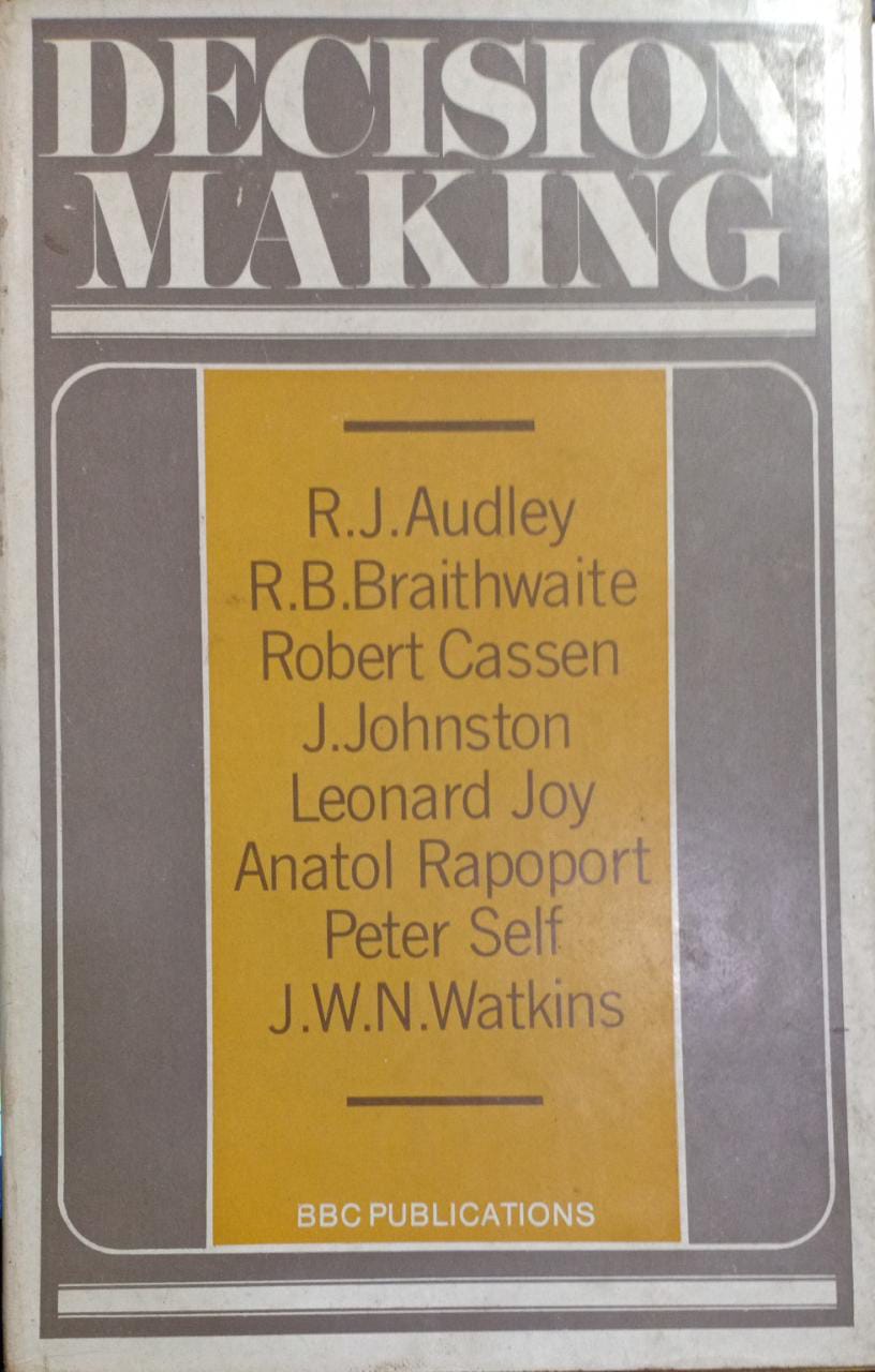 Decision Making. [Hardcover] (RARE BOOKS)