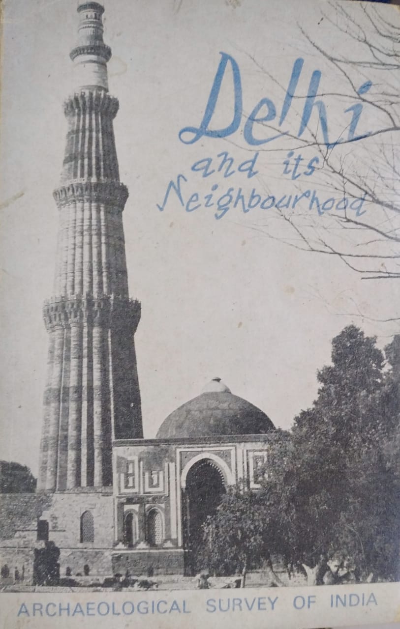 Delhi and Its Neighbourhood