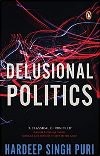 Delusional Politics {HARDCOVER}
