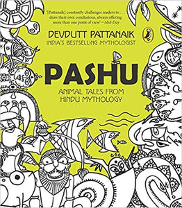 Pashu: Animal Tales from Hindu Mythology