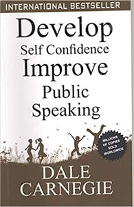How to Develop Self-Confidence, Improve Public Speaking