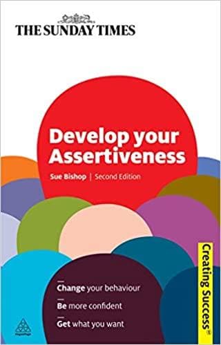 Develop Your Assertiveness