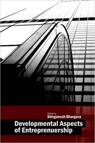 Developmental Aspects of Entrepreneurship [Hardcover]