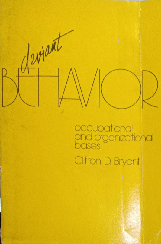 Deviant behavior (RARE BOOKS)