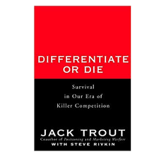 Differentiate or Die [HARDCOVER]