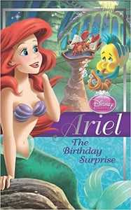 Disney Chapter Book - Ariel [THE BIRTHDAY SURPRISE]
