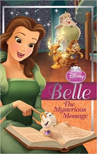 Disney Chapter Book - Belle [THE MYSTERIOUS MESSAGE]