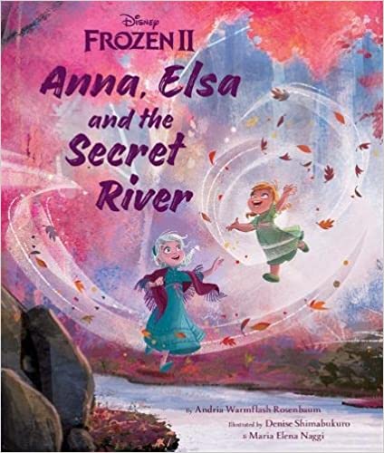 Anna Elsa and the Secret River [HARDCOVER]
