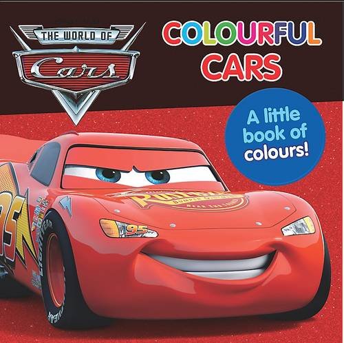 Disney Mini Board Books - "Cars": Colourful Cars [Board book]
