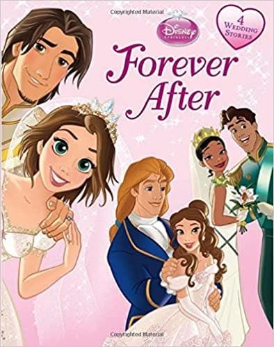 Disney Princess: Forever After 4 WEDDING STORIES [Hardcover]