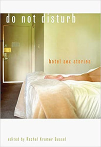 Do Not Disturb: Hotel Sex Stories