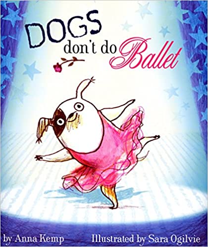 Dogs don't do ballet