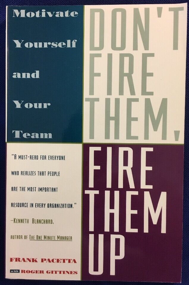 Don't Fire Them, Fire Them Up