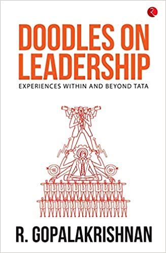Doodles on Leadership: Experiences within and beyond Tata [HARDCOVER]