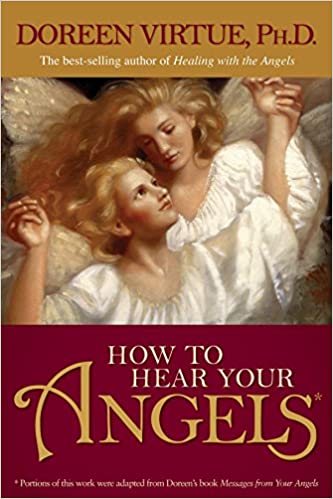 How to Hear Your Angels by Doreen Virtue [Rare books]