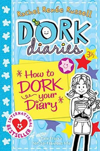 Dork Diaries 3 ½ How to Dork Your Diary