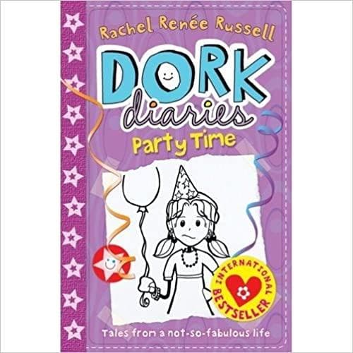 Dork Diaries: Party Time by RACHEL RENEE RUSSELL