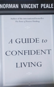 A Guide to Confident Living (RARE BOOKS)