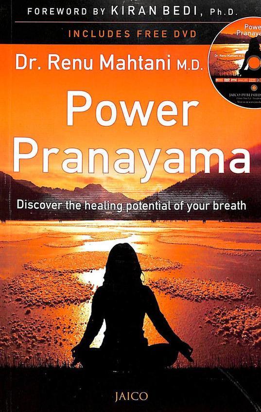 Power Pranayama: Discover the healing potential of your breath [with cd]