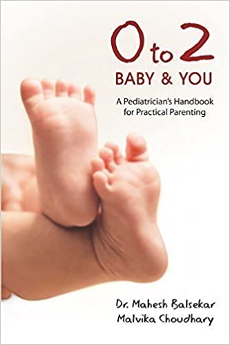 0 to 2 baby and you by  Dr. Mahesh Balsekar