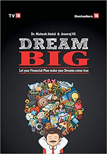 Dream Big : Let Your Financial Plan Make Your Dream Come True [HARDCOVER]