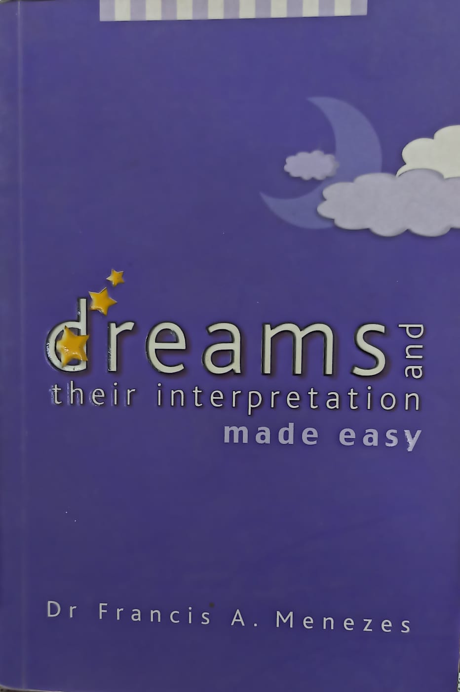 Dreams and Their Interpretation Made Easy (RARE BOOKS)