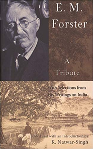 E.M.Forster a Tribute (RARE BOOKS)