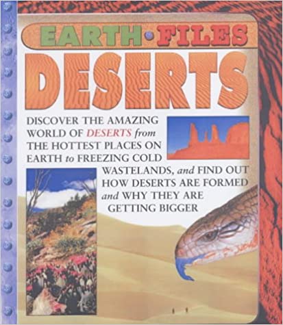 Earth Files Deserts [Hardcover]
