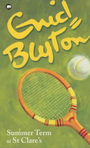 Summer term at st. clare's by Enid Blyton