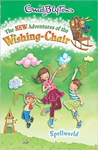 The new adventures of the wishing - chair