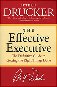 The Effective Executive [RARE BOOKS]