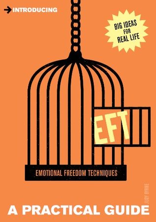 Introducing EFT (Emotional Freedom Techniques)