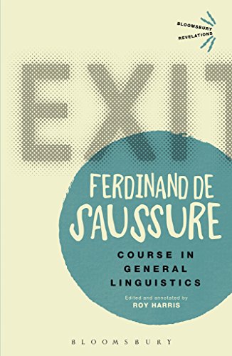 Course in General Linguistics (Bloomsbury Revelations)