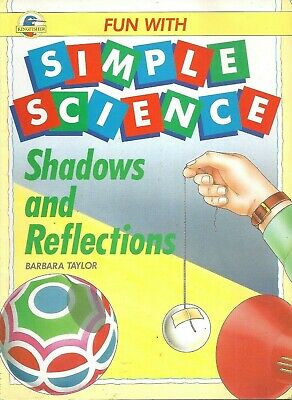 Shadows and Reflections (Fun with Simple Science S.)