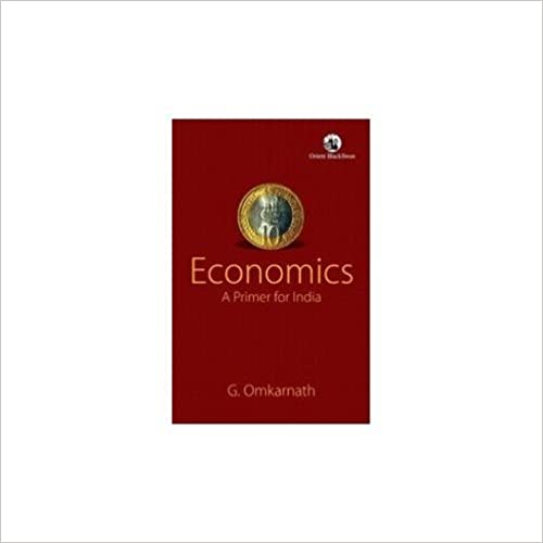 Economics: A Primer For India