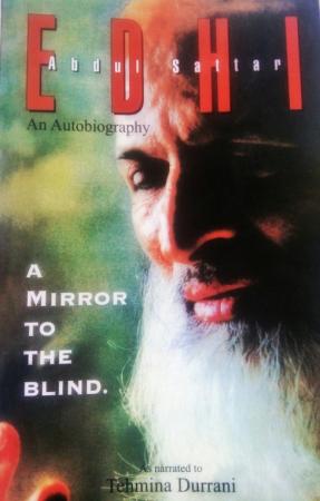 Edhi: A Mirror To The Blind