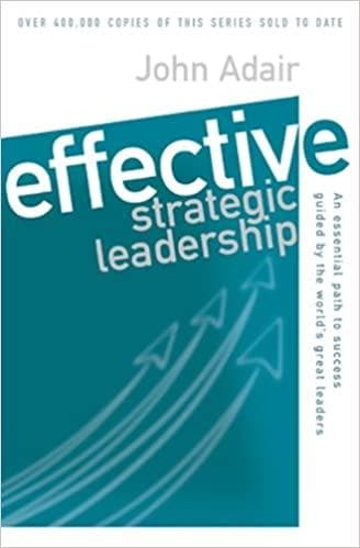 Effective Strategic Leadership