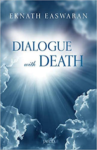Dialogue with Death: A Journey through Consciousness