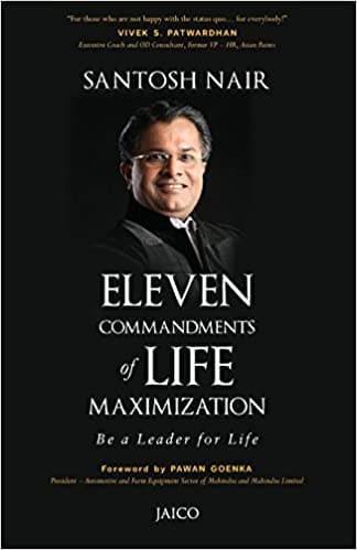 Eleven Commandments of Life Maximization