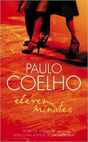 Eleven minutes by Paulo Coelho