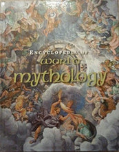 Load image into Gallery viewer, Encyclopedia of World Mythology
